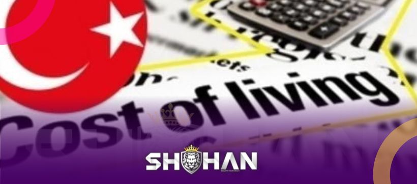 هزینه‌ زندگی در ترکیه 