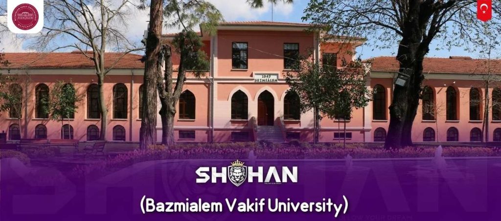 دانشگاه وقفی بزمی عالم استانبول (Bazmialem Vakif University)